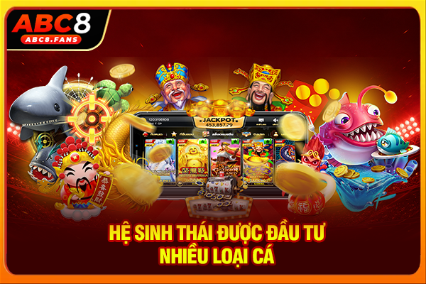 Hệ sinh thái được đầu tư nhiều loại cá