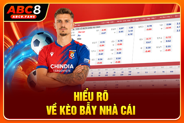 Hiểu rõ về kèo bẫy nhà cái