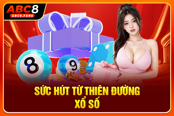 Sức hút từ thiên đường xổ số